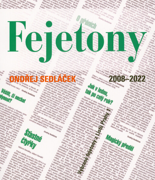 Fejetony 2008-2022 : vybrané fejetony z Listů Prahy 1