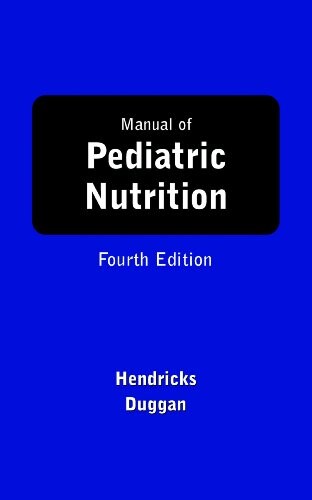 Manual Of Pediatric Nutrition