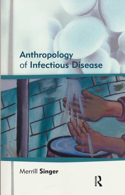 The anthropology of infectious disease