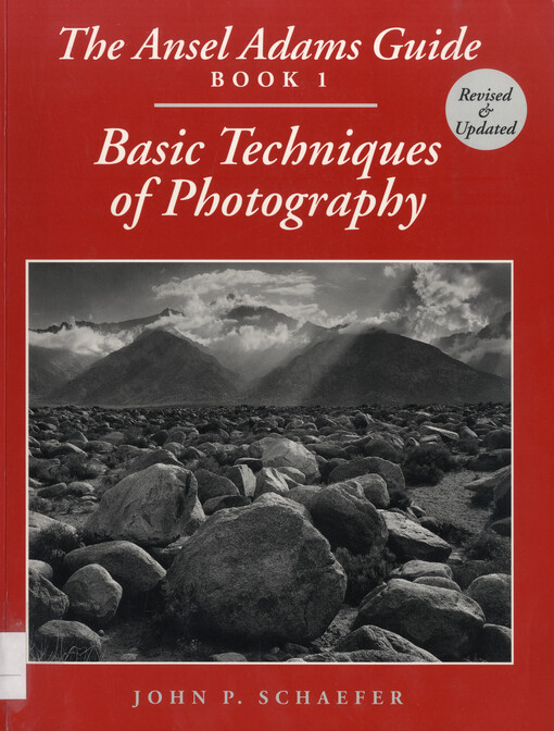 The Ansel Adams guide. Book I, Basic techniques of photography