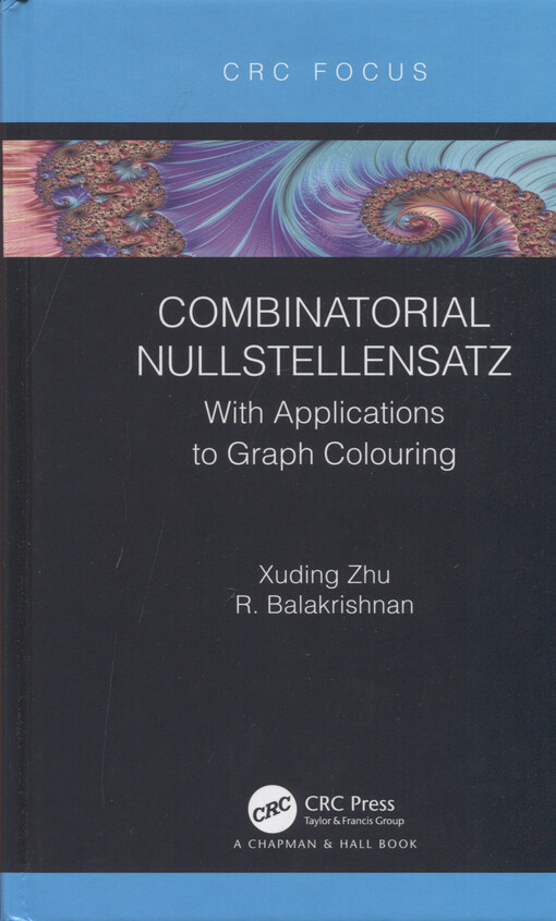 Combinatorial nullstellensatz : with applications to graph colouring