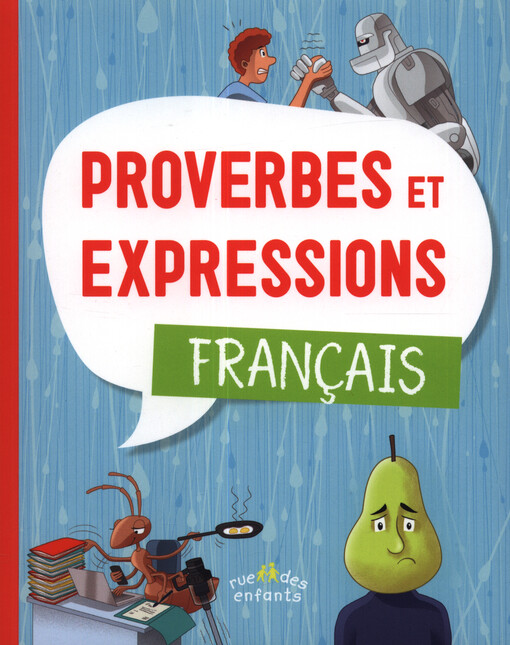 Proverbes et expressions : français