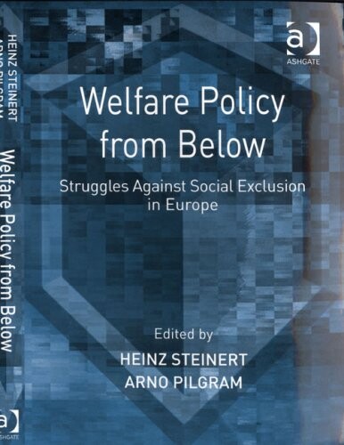 Welfare Policy from Below