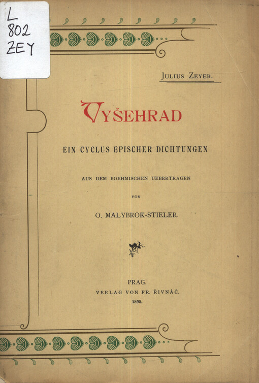 Vyšehrad : ein Cyclus epischer Dichtungen