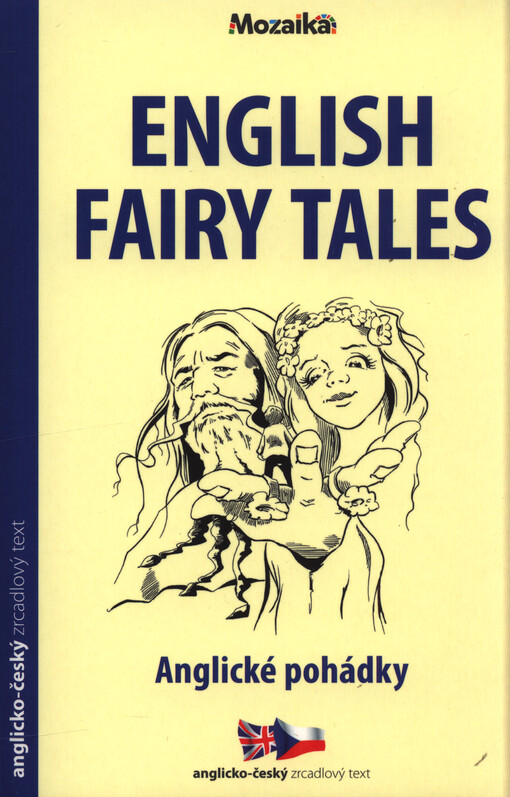 English fairy tales = Anglické pohádky