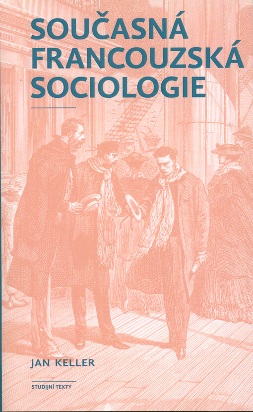 Současná francouzská sociologie