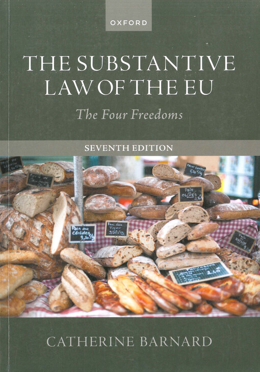 The substantive law of the EU : the four freedoms