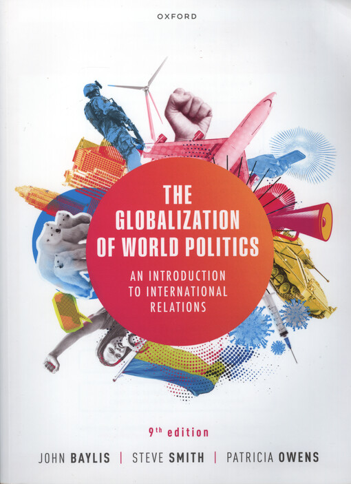 The globalization of world politics : an introduction to international relations