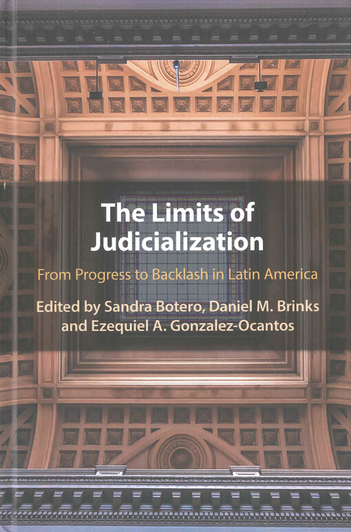 The limits of judicialization : from progress to backlash in Latin America