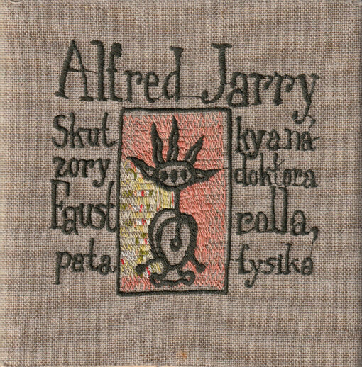 Skutky a názory doktora Faustrolla, patafysika