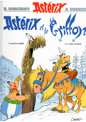 Astérix et le Griffon  (odkaz v elektronickém katalogu)