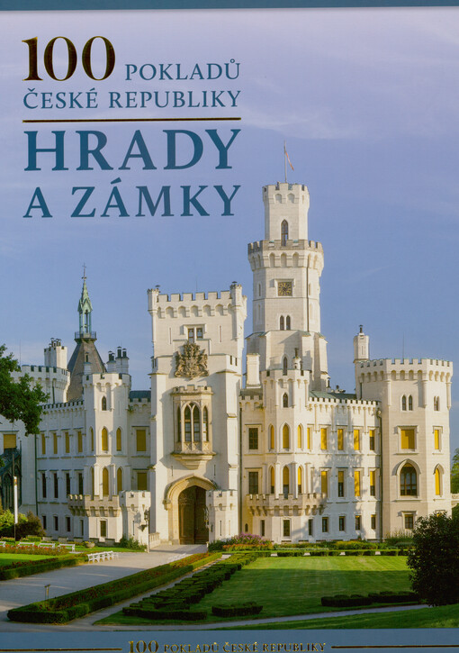 100 pokladů České republiky. Hrady a zámky