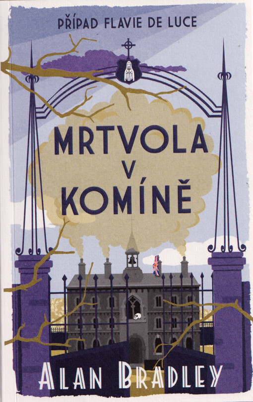 Mrtvola v komíně : případ Flavie de Luce