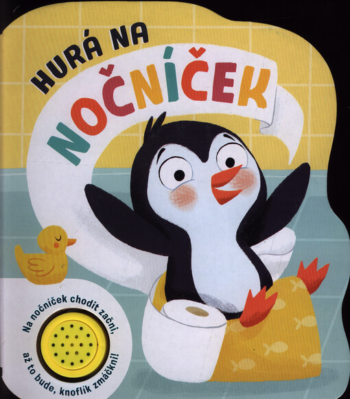 Hurá na nočníček