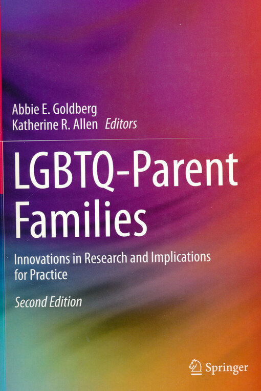 LGBTQ-parent families : innovations in research and implications for practice