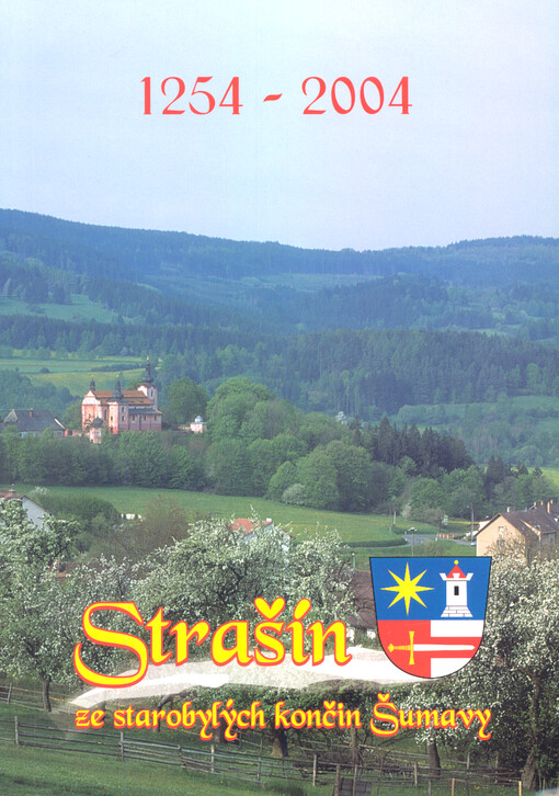 Strašín ze starobylých končin Šumavy : 1254-2004