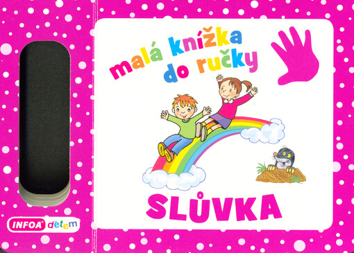 Malá knížka do ručky. Slůvka