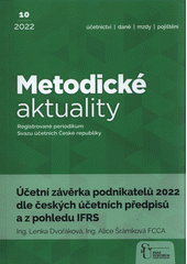 Účetní závěrka podnikatelů 2022 dle českých účetních předpisů a z pohledu IFRS  (odkaz v elektronickém katalogu)