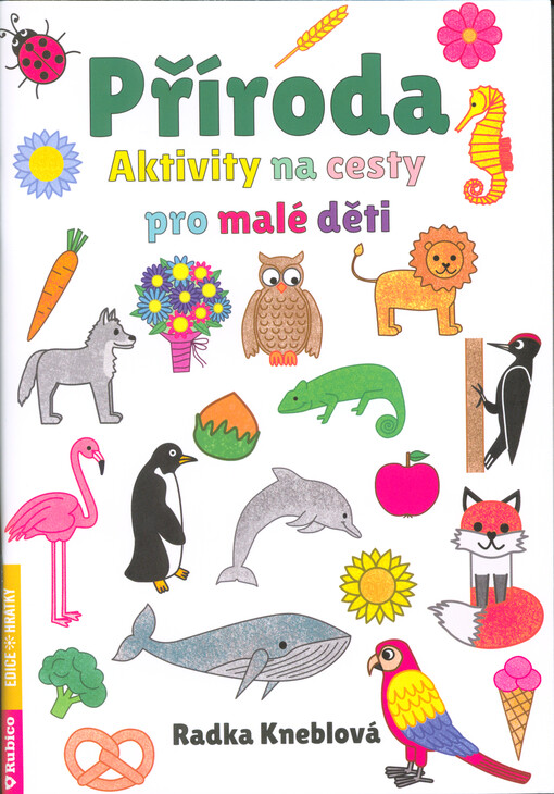 Příroda : aktivity na cesty pro malé děti