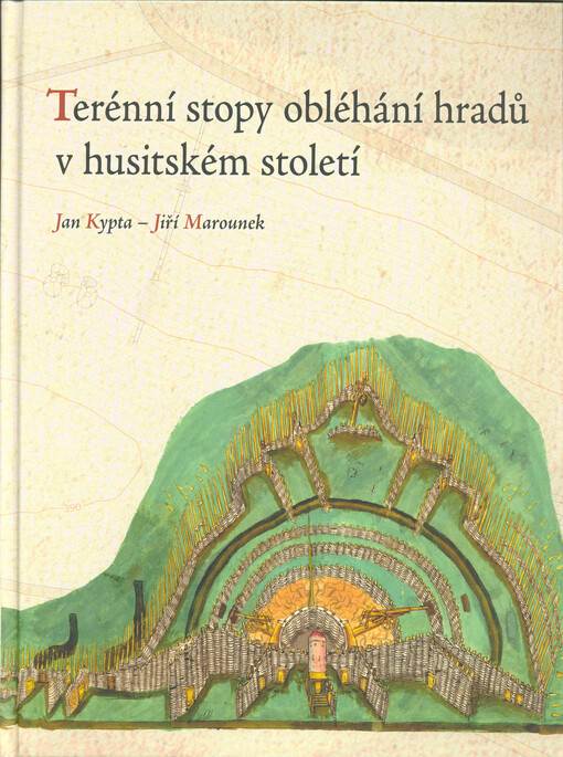 Terénní stopy obléhání hradů v husitském století