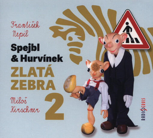 Spejbl & Hurvínek. Zlatá zebra 2