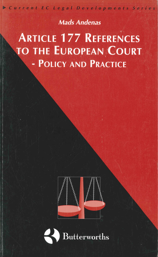 Article 177 references to the European Court - policy and practice