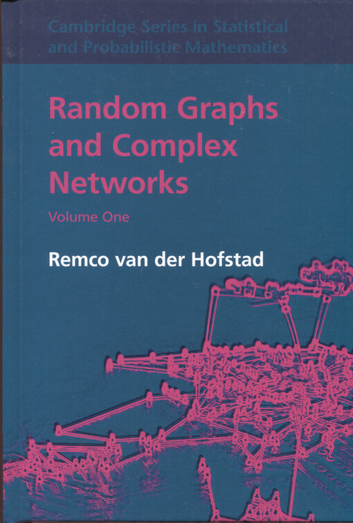 Random graphs and complex networks. Volume 1