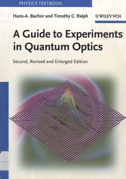 A guide to experiments in quantum optics