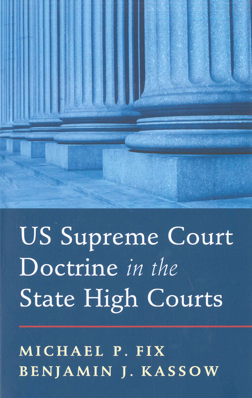 US Supreme Court doctrine in the state high courts