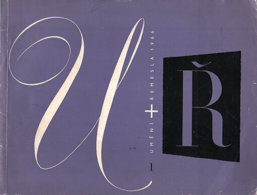 Umění a řemesla = Art and Craft = Kunst und Handwerk : čtvrtletník pro kulturu prostředí