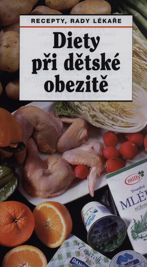 Diety při dětské obezitě : recepty, rady lékaře