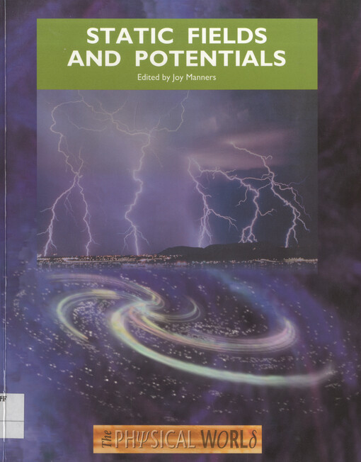 Static fields and potentials