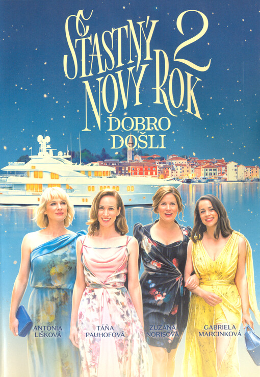 Šťastný nový rok 2 : Dobro došli