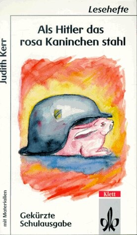 Als Hitler das rosa Kaninchen stahl ( Gekürzt). Mit Materialien. (Lernmaterialien)
