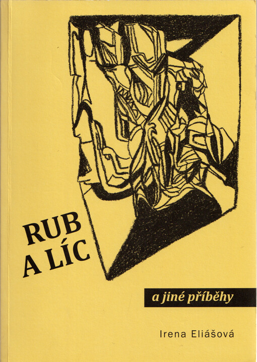 Rub a líc : a jiné příběhy