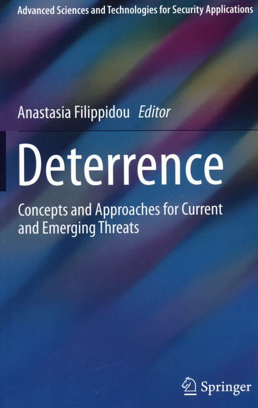 Deterrence : concepts and approaches for current and emerging threats