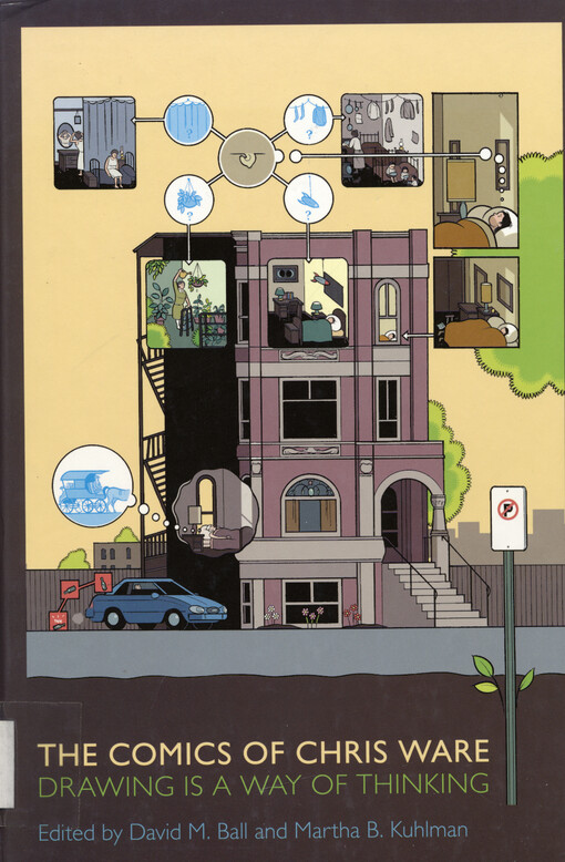 The comics of Chris Ware : drawing is a way of thinking