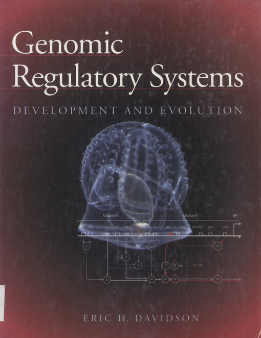 Genomic regulatory systems : development and evolution
