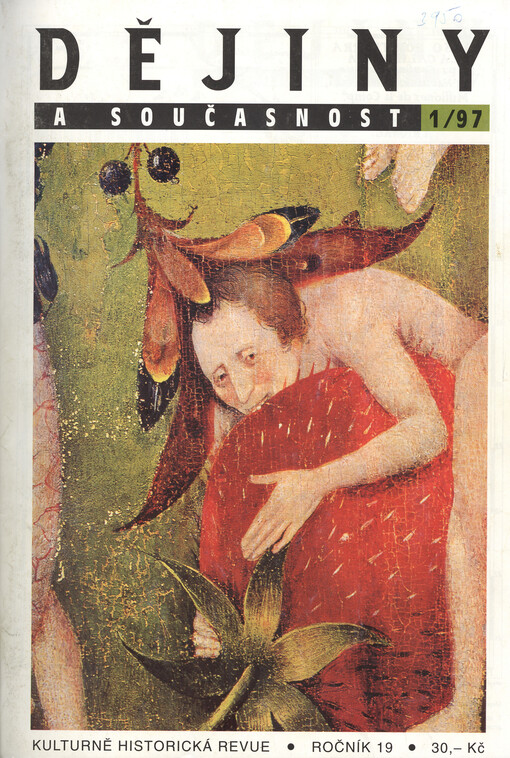 Dějiny a současnost : historicko-vlastivědná revue Československé společnosti pro šíření politických a vědeckých znalostí a ministerstva školství a kultury