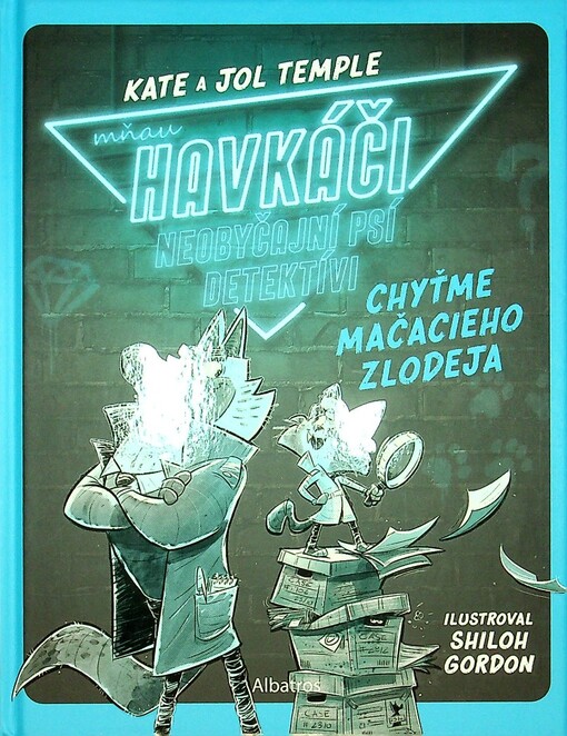 Havkáči Chyťme mačacieho zlodeja