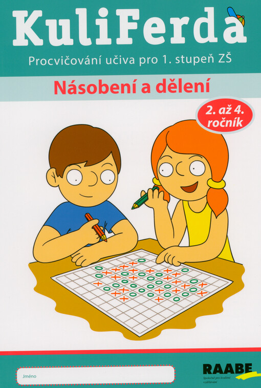 KuliFerda : procvičování učiva 1. stupně ZŠ. Násobení a dělení