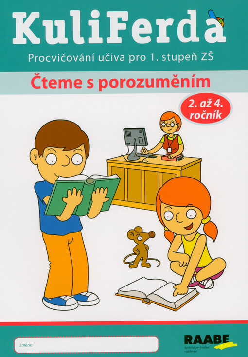 KuliFerda : procvičování učiva 1. stupně ZŠ. Čteme s porozuměním