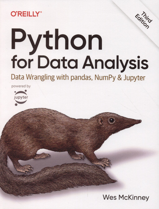 Python for data analysis : data wrangling with pandas, NumPy, and Jupyter