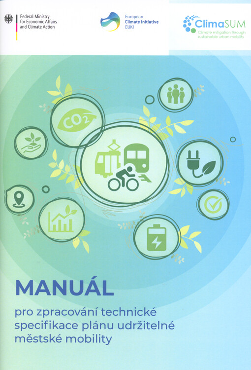Manuál pro zpracování technické specifikace plánu udržitelné městské mobility