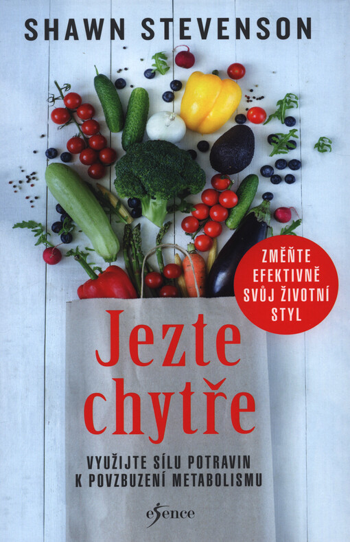 Jezte chytře : využijte sílu potravin k povzbuzení metabolismu