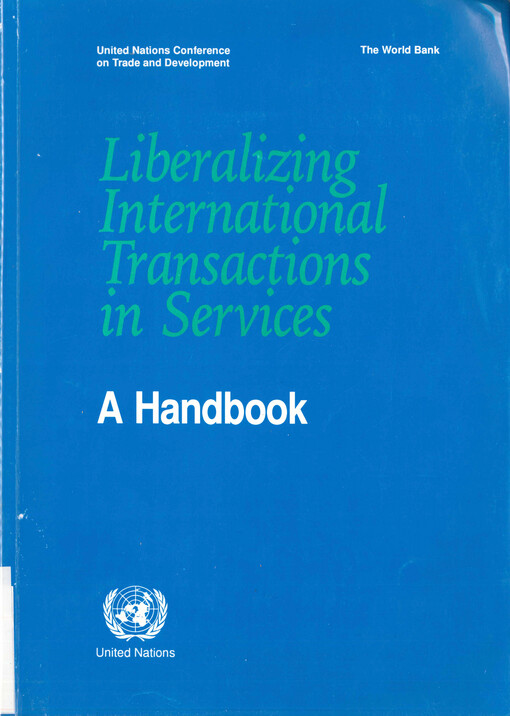 Liberalizing international transactions in services : a handbook
