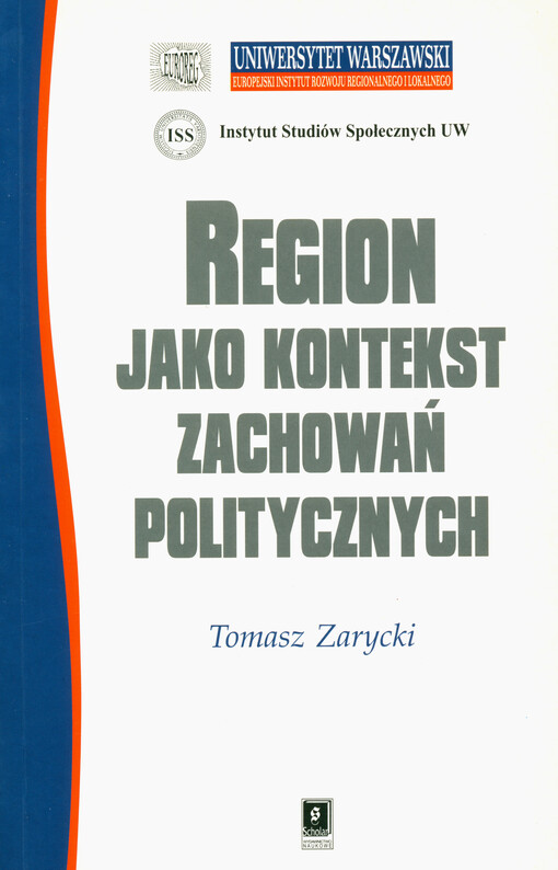 Region jako kontekst zachowań politycznych