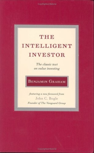 The Intelligent Investor: The Classic Text on Value Investing