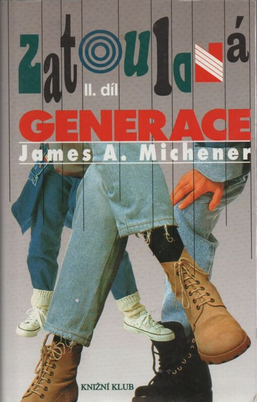Zatoulaná generace, 2. díl
