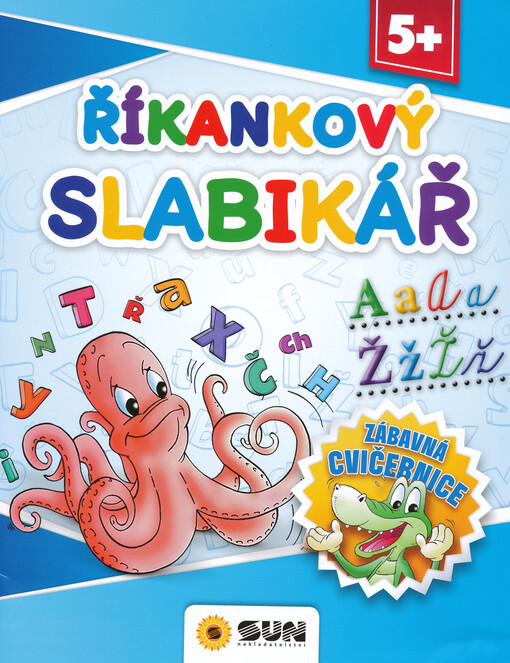 Říkankový slabikář : zábavná cvičebnice
